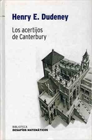 Los acertijos de Canterbury by Henry Ernest Dudeney