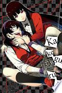 Kakegurui - Compulsive Gambler -, Chapter 37 &amp; 38 by Homura Kawamoto