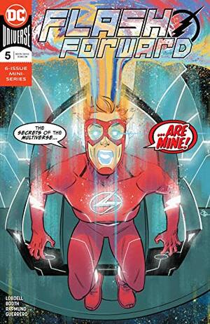 Flash Forward #5 by Norm Rapmund, Scott Lobdell, Evan Doc Shaner, Brett Booth