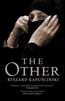 The Other by Ryszard Kapuściński