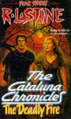 The Deadly Fire by R.L. Stine