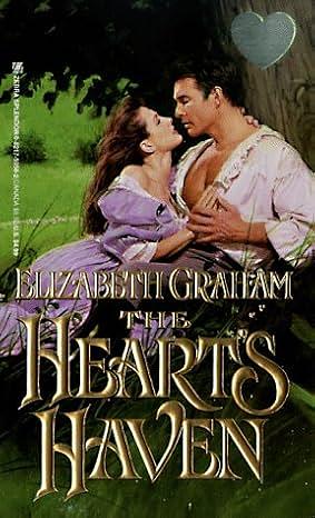 The Heart's Haven by Elizabeth Graham