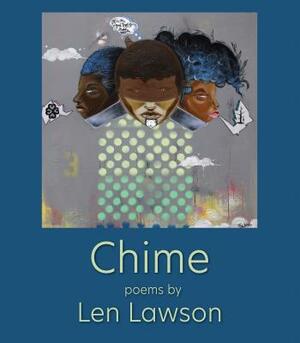 Chime by Len Lawson