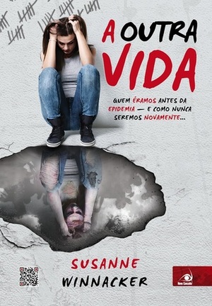 A Outra Vida by Susanne Winnacker, Shirley Gomes