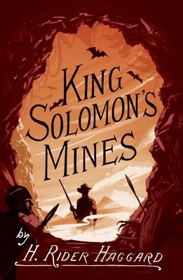 King Solomon's Mines by H. Rider Haggard