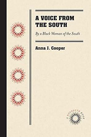 A Voice from the South by Anna Julia Cooper