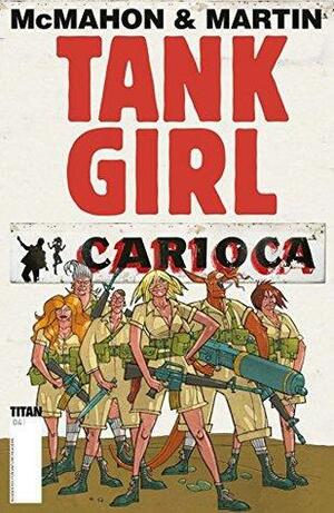 Tank Girl: Carioca #4 by Alan C. Martin