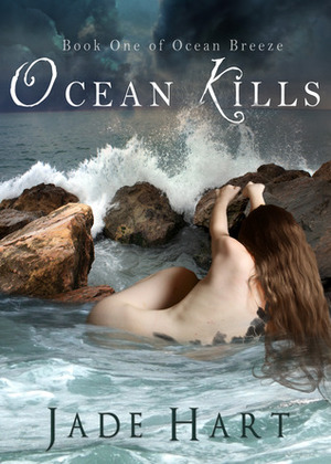 Ocean Kills by Jade Hart