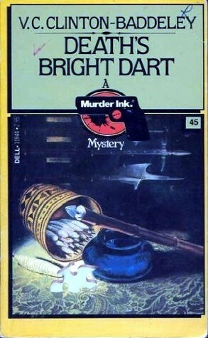 Death's Bright Dart by V.C. Clinton-Baddeley