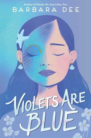 Violets Are Blue by Barbara Dee