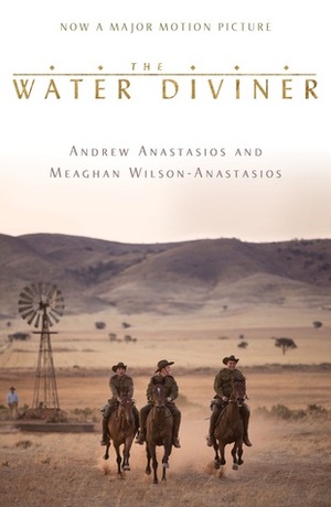 The Water Diviner by Andrew Anastasios, Meaghan Wilson Anastasios