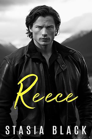 Reece by Stasia Black