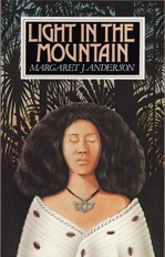 Light in the Mountain by Margaret J. Anderson