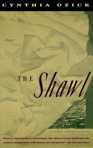 The Shawl by Cynthia Ozick