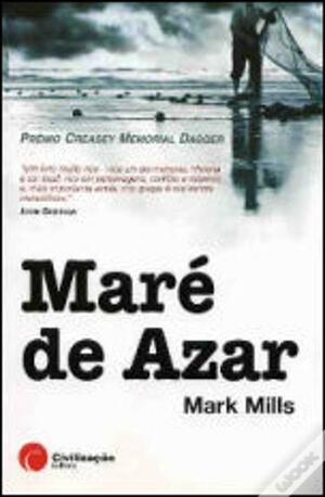 Maré de Azar by Mark Mills