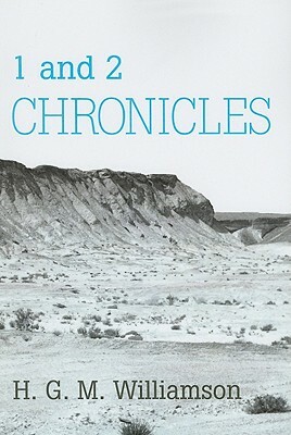 1 and 2 Chronicles by H. G. M. Williamson