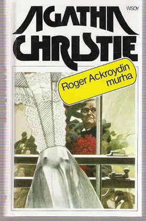 Roger Ackroydin murha by Agatha Christie