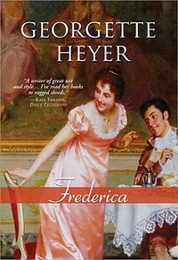 Frederica by Georgette Heyer