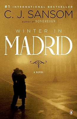 Winter in Madrid by C.J. Sansom