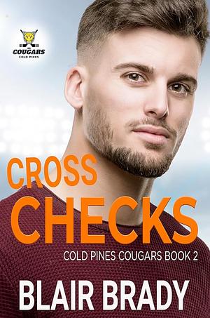 Cross Checks by Blair Brady