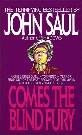 Comes the Blind Fury by John Saul