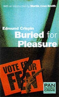 Buried for Pleasure by Edmund Crispin