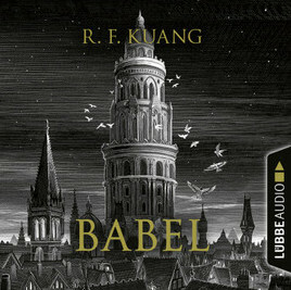 Babel by R.F. Kuang