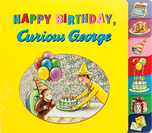 Happy Birthday, Curious George by H.A. Rey