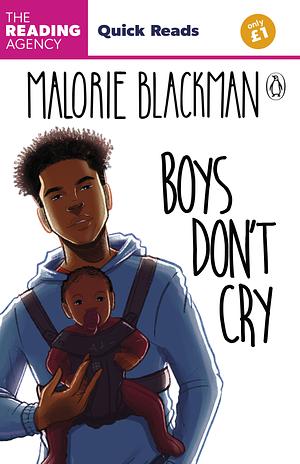 Boys don't cry by Malorie Blackman