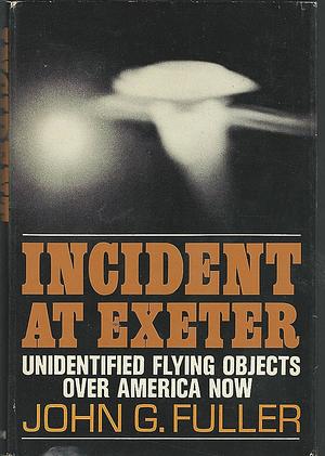 Incident at Exeter by John G. Fuller