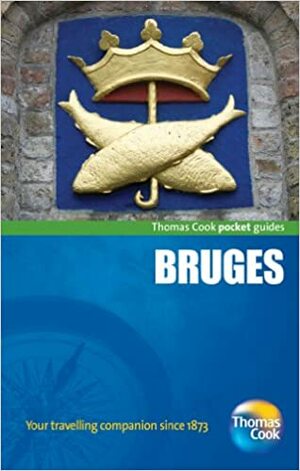 pocket guides Bruges, 4th by Thomas Cook Publishing