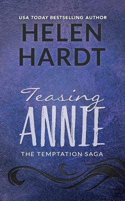Teasing Annie by Helen Hardt