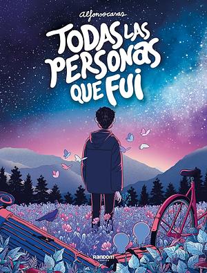 Todas las personas que fui by Alfonso Casas