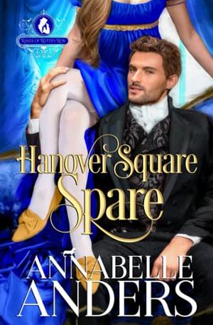 Hanover square spare by Annabelle Anders
