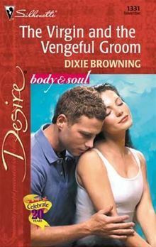 Virgin and the Vengeful Groom by Dixie Browning