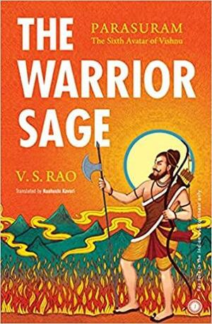 The Warrior Sage by V.S. Rao