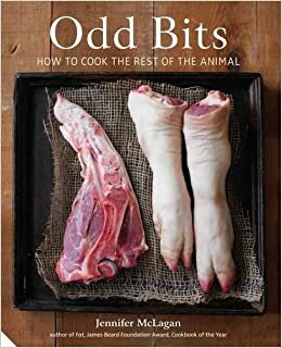 Odd Bits by Jennifer McLagan