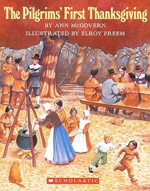 Pilgrims' First Thanksgiving by Ann McGovern