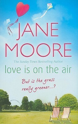 Love is On the Air by Jane Moore