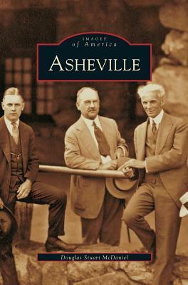 Asheville by Douglas Stuart McDaniel, Doug McDaniel