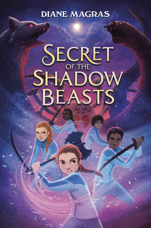 Secret of the Shadow Beasts by Diane Magras