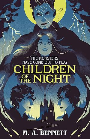 Children of the Night (Young Gothic Book 2): A hauntingly monstrous horror by M.A. Bennett