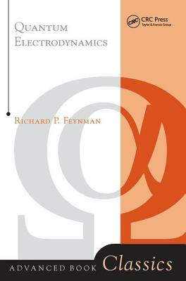 Quantum Electrodynamics by Richard P. Feynman