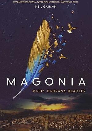 Magonia by Maria Dahvana Headley