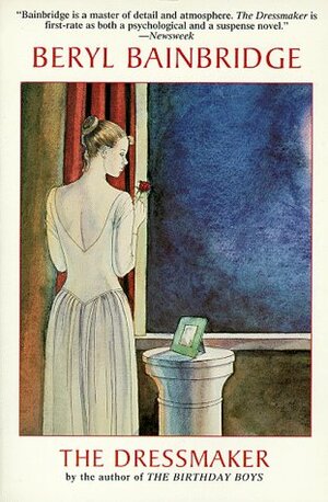 The Dressmaker by Beryl Bainbridge