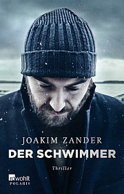 Der Schwimmer by Joakim Zander