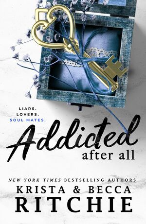 Addicted After All by Krista Ritchie, Becca Ritchie