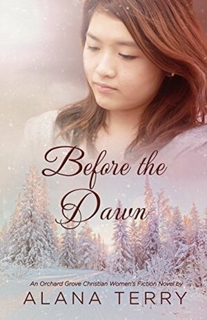 Before the Dawn by Alana Terry