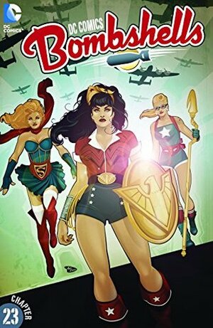 DC Comics: Bombshells #23 by Marguerite Bennett, Maria Laura Sanapo