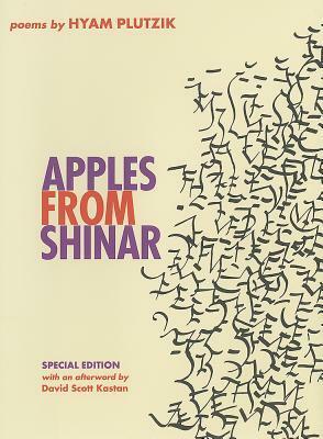 Apples from Shinar by Hyam Plutzik